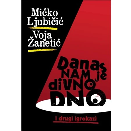 DANAS NAM JE DIVNO - MICKO LJUBICIC, VOJA ZANETIC-1